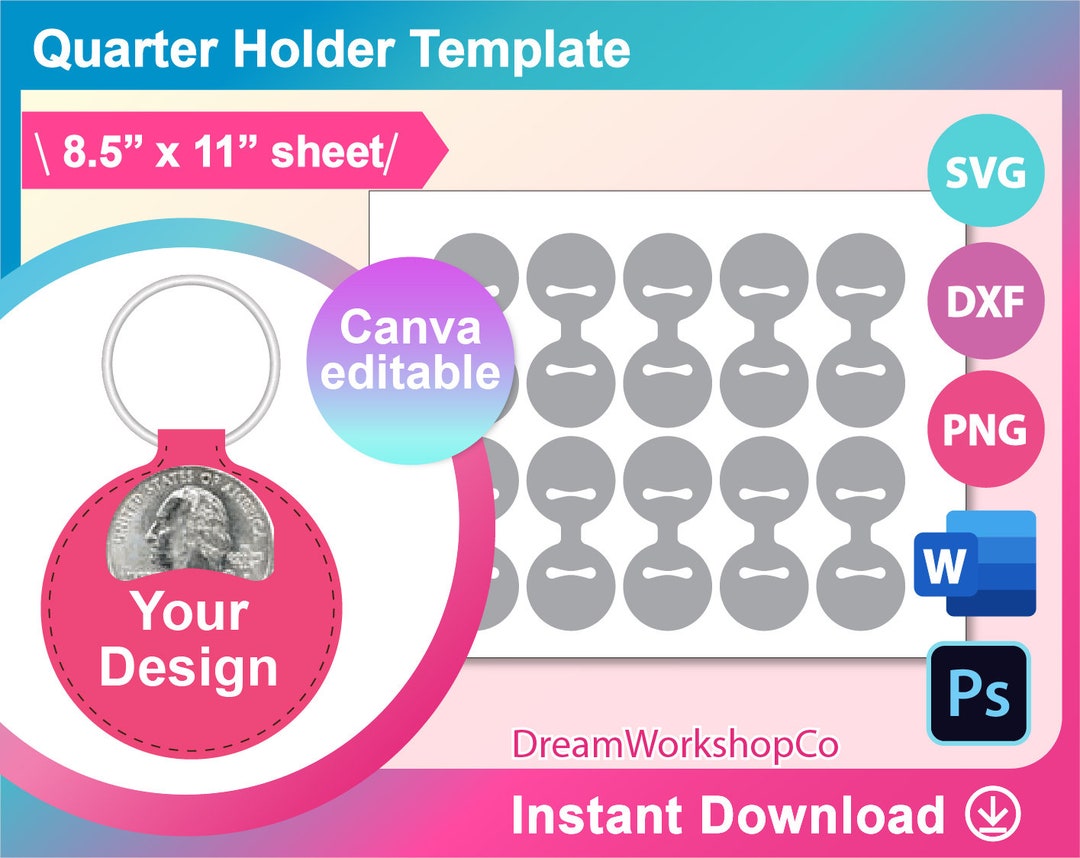 Coin Holder, Quarter Holder Template, SVG, DXF, Ms Word, Canva, Png