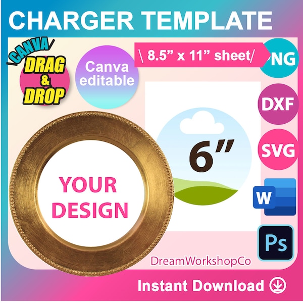 6inch Plate Charger Template, SVG, DXF, Canva, Ms Word Docx, Png, Psd, 8.5"x11" sheet, Printable