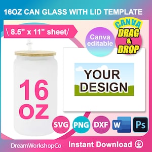 16oz Can Glass with lid template, 16oz frosted glass can tumbler Sublimation, Canva, Ms word, PSD, PNG, SVG, Dxf, 8.5&quot;x11&quot; sheet, Printable