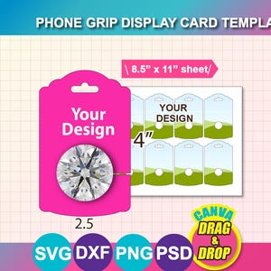 Op de afbeelding: Een roze telefoonhouder displaykaart sjabloon met de tekst "Your Design" en een diamantachtige telefoonhouder. De sjabloon bevat afmetingen van 21,6 cm x 28 cm en 10,1 cm en 6,3 cm. Het ontwerp bevat ook de tekst "CANVA DRAG & DROP".