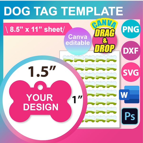 Dog Tag Template, Bone tag template, bone tag SVG, Sublimation, Pet id tag, Canva, SVG, DXF, Ms Word Docx, Png, Psd, 8.5"x11" sheet