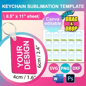 May include: A sublimation template for creating custom keychains. The template includes 16 blank keychains with a sky and grass design. The keychains are 1.6 inches wide and 2.4 inches tall. The template is available in SVG, PNG, and DXF formats. The text on the image reads "Canva editable, Canva DRAG & DROP, SVG PNG DXF, W Ps".