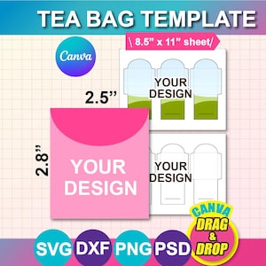 以下が含まれることがあります： 「YOUR DESIGN」の文字と7.1cmと6.4cmの寸法が記載されたピンク色のティーバッグテンプレート。テンプレートには「TEA BAG TEMPLATE」と「8.5インチ x 11インチシート」の文字が含まれています。また、Canvaのロゴと「CANVA DRAG & DROP」の文字も表示されています。