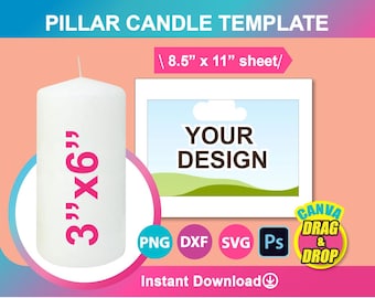 6" Height Pillar Candle Wrapper Template, Sublimation Template, Canva, SVG, DXF, Png, Psd, 8.5"x11" sheet, Printable
