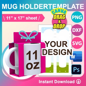 Plantilla para portavasos de 11 oz, plantilla para caja de taza, plantilla para caja de regalo de taza, SVG, Canva, DXF, Ms Word Docx, Png, Psd, hoja de tamaño 11" x 17", imprimible