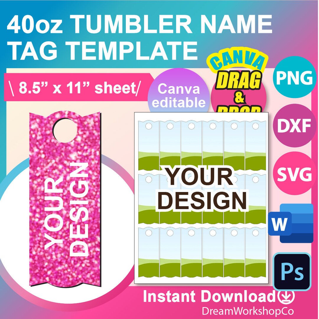 40oz Tumbler Name Tag Template, Canva, Ms Word, PSD, PNG, SVG, Dxf 8 ...