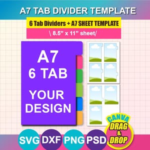 以下が含まれることがあります： A7タブディバイダーのデジタルテンプレート。デザインには、「A7 6 TAB YOUR DESIGN」というテキストが入った紫色のタブが含まれています。テンプレートには、6つのタブディバイダーとA7シートテンプレートが含まれており、サイズは21.6 cm x 27.9 cmです。Canvaに対応し、SVG、DXF、PNG、PSD形式が含まれています。