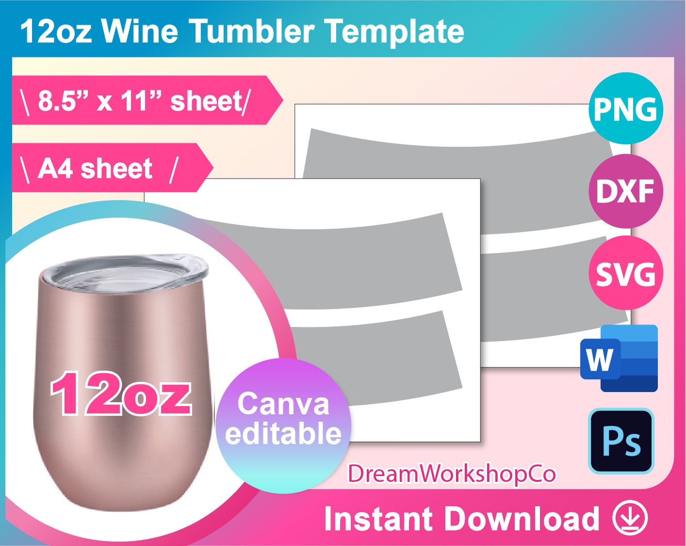 12oz Wine Tumbler Template, Sublimation, Canva, Ms Word, PSD, PNG, SVG, Dxf,  A4, Letter Size Sheet, Printable, Instant Download 