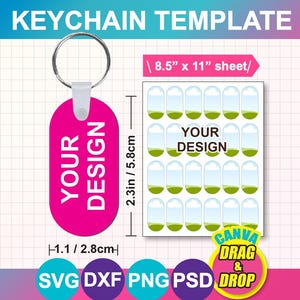 May include: A pink keychain template with the text "YOUR DESIGN" and a metal ring. The template includes a sheet of 20 small designs, each 2.3 inches (5.8cm) tall, and the keychain is 1.1 inches (2.8cm) wide. The text "KEYCHAIN TEMPLATE" is at the top.
