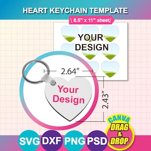 Może przedstawiać: Szablon breloka w kształcie serca z tekstem "HEART KEYCHAIN TEMPLATE" u góry. Projekt zawiera brelok w kształcie serca o szerokości 6,7 cm i wysokości 6,2 cm oraz tekst "Your Design". Obrazek przedstawia również arkusz z wzorami w kształcie serca i tekstem "YOUR DESIGN".