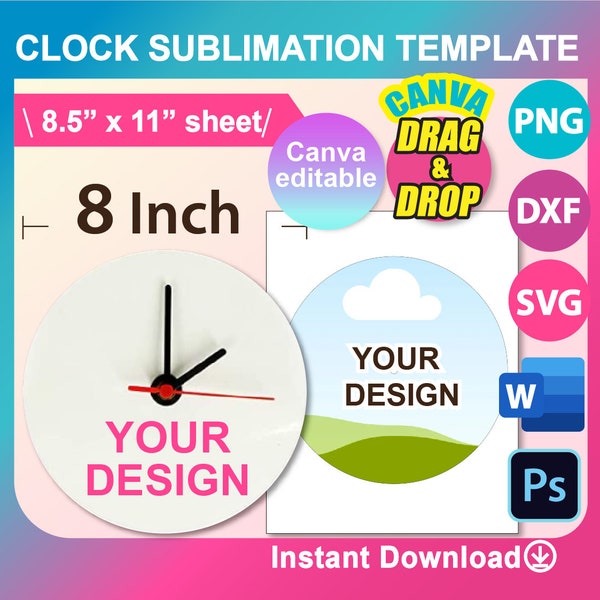 8inch Clock Sublimation Template, Canva, Ms word, PSD, PNG, SVG, Dxf, 8.5 x 11 sheet, Printable, Instant Download