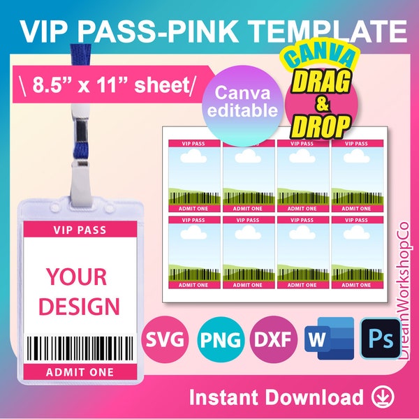 VIP Pass Pink Color Template, SVG, DXF, Canva, Ms Word Docx, Png, Psd, 8.5"x11" sheet, Printable