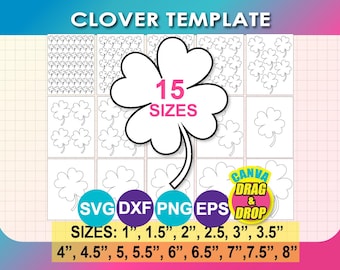 15 Sizes, Four Leaf Clover Printable Templates, St. Patrick's Day Oultine Template, Canva, SVG, Dxf, PNG, PDF (Instant Download)