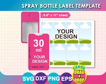 30ml Spray Bottle Label Template, Hand Sanitizer Spray Label Template,  SVG, DXF, Canva, Png, EPS, Canva, 8.5"x11" sheet, Printable