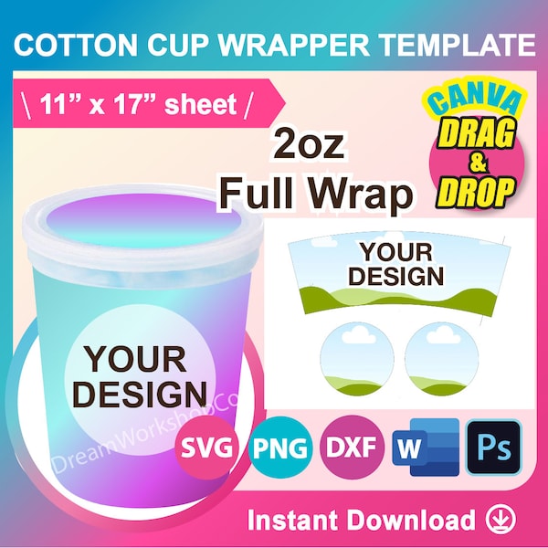 Full Wrap. 2oz Cotton candy tub label Template, Cotton candy tub wrapper template, Canva, SVG, DXF, Ms Word Docx, Png, Psd, 11"x17" sheet
