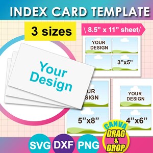 May include: An index card template with the text "INDEX CARD TEMPLATE" at the top. The image shows three sizes of cards, including 8.5" x 11" sheets, and the text "Your Design". The image also includes the text "CANVA DRAG & DROP".