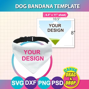 Puede incluir: Una plantilla de bandana para perros blanca con el texto "YOUR DESIGN" y un collar negro ajustable. La imagen incluye una plantilla de diseño con dimensiones de 21,6 x 27,9 cm y 26,7 x 20,3 cm. El diseño es para Canva.