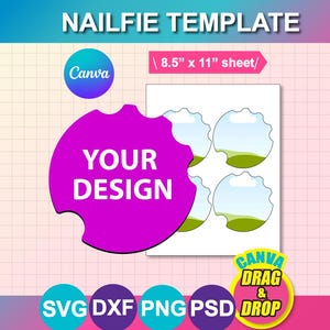 Nailfie Disc Template, Nailfie Tech Photo Prop, SVG, Canva, DXF, Png, PSD, 8.5"x11" sheet, Printable