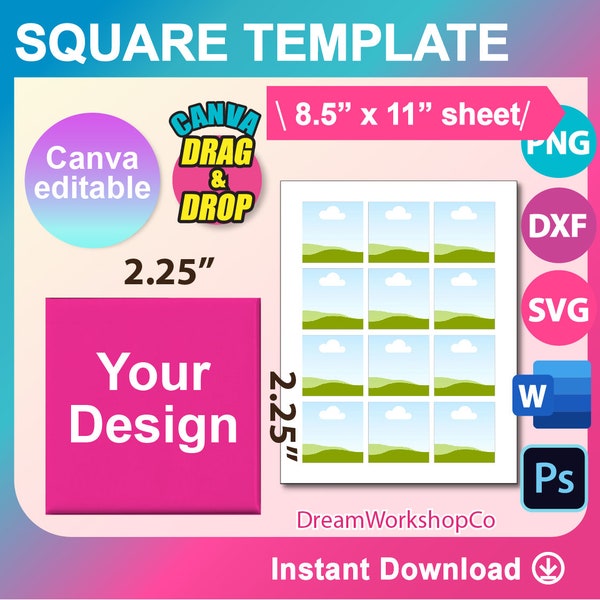 2.25 x 2.25 Square Template, Square sticker template, Square Label Template,  Magnet template, SVG, DXF,  Docx, Png, Psd, 8.5"x11" sheet
