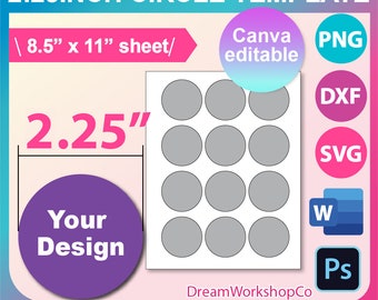 2.25" Circle Template, 2.25 inch Circle template, Circle Collage Sheet, Circle label template, Canva, SVG, DXF, Ms Word docx, Png, Psd