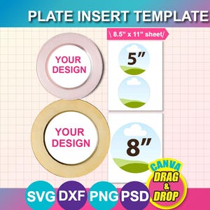Op de afbeelding: Een sjabloon voor plaatinserts met twee platen en twee inzetstukken. De platen hebben de tekst "YOUR DESIGN". De inzetstukken zijn 5" en 8" (12,7 cm en 20,32 cm) groot. De tekst "PLATE INSERT TEMPLATE" en "CANVA DRAG & DROP" is inbegrepen.
