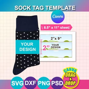 May include: A sock tag template with the text "SOCK TAG TEMPLATE" and "Canva". The design includes a navy blue sock with white polka dots and a light blue band that says "YOUR DESIGN". The template is for an 8.5" x 11" sheet.