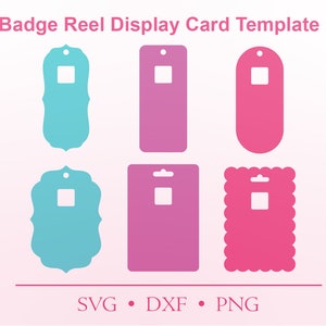 Badge Reel Card Template: 6 Styles, Printable (SVG, DXF, PNG)