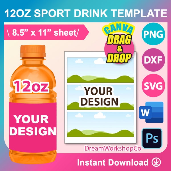 12oz Sport Drink bottle Labels template, Sport Drink template, Canva, SVG, DXF, Ms Word Docx, Png, PSD, 8.5"x11" sheet, Printable