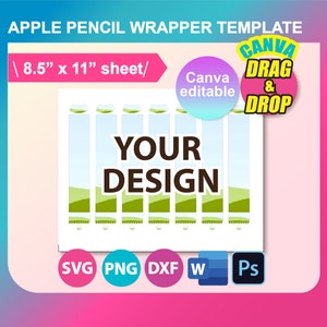 Apple Pencil wrapper SVG, 1st generation Apple Pencil, Canva, DXF, Ms Word docx, Png, PSD, 8.5&quot;x11&quot; sheet, Printable
