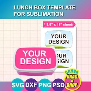 Könnte beinhalten: Eine rosa Lunchbox-Vorlage mit dem Text "YOUR DESIGN" und einem passenden Etikettenbogen. Das Bild enthält den Text "LUNCH BOX TEMPLATE FOR SUBLIMATION" und "8,5" x 11" sheet". Ebenfalls enthalten sind die Dateitypen SVG, DXF, PNG, PSD und der Text "CANVA DRAG & DROP".
