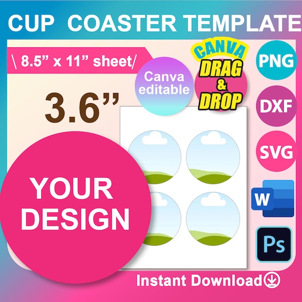 Cup Coaster Template, SVG DXF, Canva, Ms Word Docx, Png, Psd, Sublimation 8.5"x11" sheet, Printable