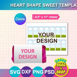 Puede incluir: Un diseño de plantilla con el texto "HEART SHAPE SWEET TEMPLATE". El diseño incluye un envoltorio de caramelo con el texto "YOUR DESIGN", una hoja con el texto "YOUR DESIGN" y logotipos de Canva. El tamaño de la hoja es de 21,6 cm x 27,9 cm.
