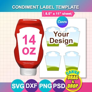 May include: A red condiment bottle with "14 OZ" in pink text. The image also includes a template for condiment labels with the text "Your Design" and the Canva logo. The design is for an 8.5" x 11" sheet.