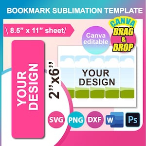 2&quot;x6&quot; Bookmark Template Sublimation, Bookmark Template SVG, DXF, Ms Word Docx, Png, PSD, 8.5&quot;x11&quot; sheet, Printable