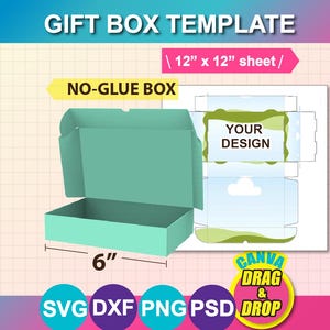 May include: A digital gift box template featuring a 6-inch wide teal box and a flat layout design on a 12-inch by 12-inch sheet. The graphic includes text labels for SVG, DXF, PNG, PSD, NO-GLUE BOX, and a placeholder area labeled YOUR DESIGN.