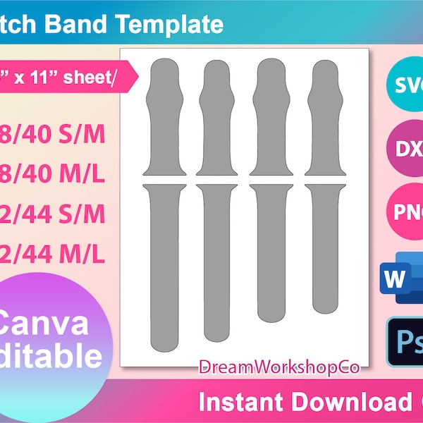 iWatch Band Svg. Watch Band Jig Template for sublimation, SVG, Canva, DXF, Ms Word docx, Png, PSD, 8.5"x11" sheet, Printable