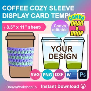 Coffee Cozy Display Template, Coffee Cozy Sleeve Display Template, SVG, DXF, Canva, Ms Word Docx, Png, Psd, 8.5&quot;x11&quot; sheet