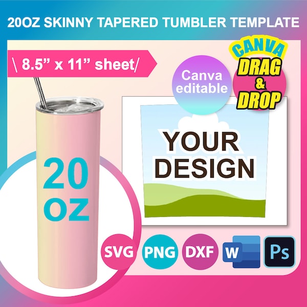 20oz Taper Skinny Tumbler Template, Sublimation, Canva, Ms word, PSD, PNG, SVG, Dxf 8.5x11" sheet, Printable, Instant Download