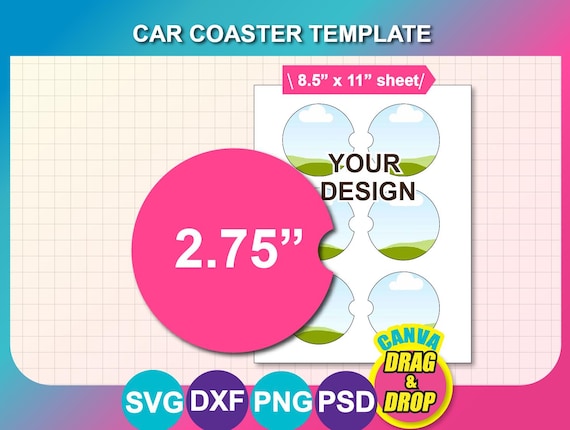 2.75" Car Cup Coaster Template, Car Coaster template SVG, DXF, Canva, Ms Word Docx, Png, Psd, Sublimation 8.5"x11" sheet, Printable