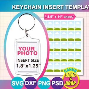 Puede incluir: Una plantilla de inserción de llavero con el texto "KEYCHAIN INSERT TEMPLATE". El tamaño de la inserción es de 4,57 cm x 3,18 cm. La imagen también incluye una hoja con múltiples marcadores de posición de fotos y el texto "CANVA DRAG & DROP".
