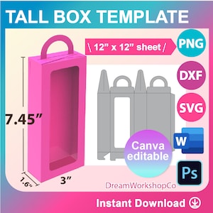 7.45" Tall Box Template, Tall Window Box, Box with Handle Template, Doll Box, Canva, SVG, DXF, Ms Word Docx, Png, Psd, 12 x 12 sheet
