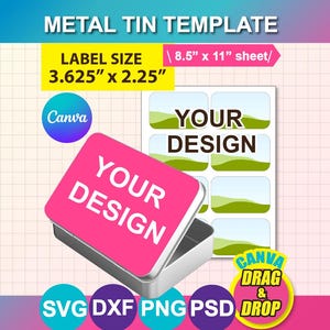 Pode incluir: Um modelo de lata de metal com uma tampa rosa que diz "YOUR DESIGN" em branco. O tamanho da etiqueta é de 9,2 cm x 5,7 cm. A imagem também inclui uma folha de etiquetas e logótipos Canva, com o texto "CANVA DRAG & DROP".