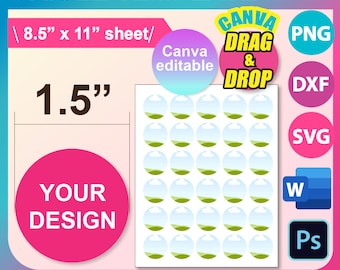 1.5" Circle Template: Canva Drag & Drop, SVG, PNG, DXF (Digital Download)