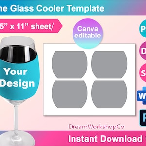 Wine Glass Cooler Template, Wine Glass Cooler Sublimation Template, SVG, Canva, DXF, DOCX, Png, Psd, 8.5&quot;x11&quot; sheet