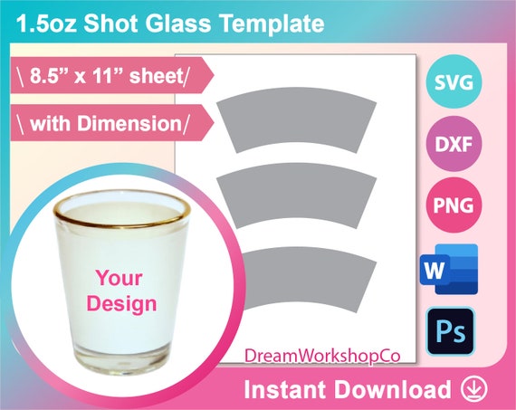 Download 1.5oz Shot Glass template Sublimation Ms word PSD PNG | Etsy