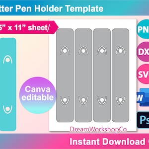 Glitter Pen Holder Template, SVG, Canva, DXF, Ms Word Docx, Canva, Png, Psd, 8.5x11 size sheet, Printable