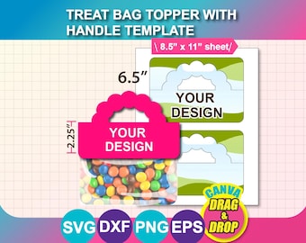 Treat Bag Topper with Handle Template, SVG, Canva, DXF,  Png, EPS, 8.5"x11" sheet, Printable
