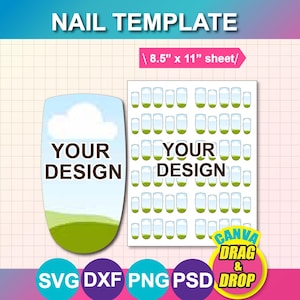May include: A nail template design with the text "YOUR DESIGN" on a blue and green background. The template includes a sheet that is 8.5" x 11" and features multiple nail shapes. The image also includes the text "CANVA DRAG & DROP".