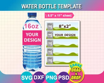 Water Bottle Label Template: Canva, SVG, DXF, Png, Psd, 8.5"x11" sheet (Digital Download)