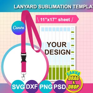 Puede incluir: Un cordón rosa con una hebilla negra y un cierre plateado se muestra sobre un fondo rosa y blanco. El texto "LANYARD SUBLIMATION TEMPLATE" está en la parte superior. La imagen incluye el texto "YOUR DESIGN" y "11"x17" sheet".